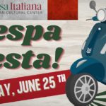 Vespa raffle, plant sale, Italian food, drink and music will make Vespa Festa a can’t miss event!