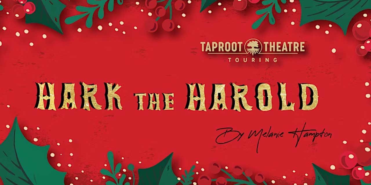 NPUCC presents free play ‘Hark the Harold” performed by Taproot Theatre Saturday, Dec. 17